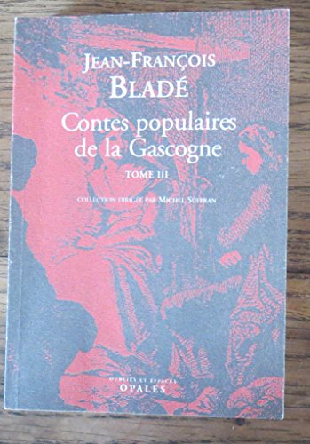 Contes populaires de la Gascogne. Vol. 3