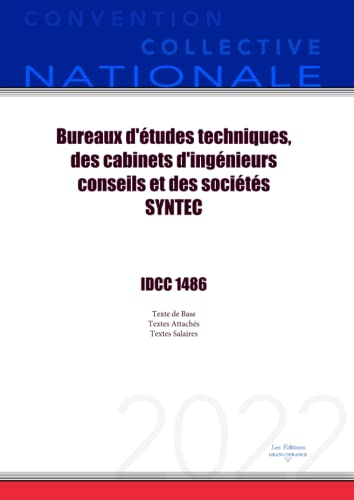 Convention Collective Nationale Bureaux d'études techniques, cabinets d'ingénieurs-conseils et socié