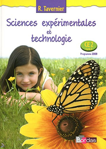 Sciences expérimentales et technologie, CE2 cycle 3 : programme 2008