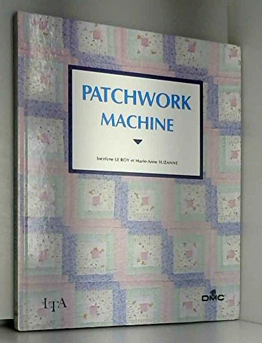 Patchwork machine