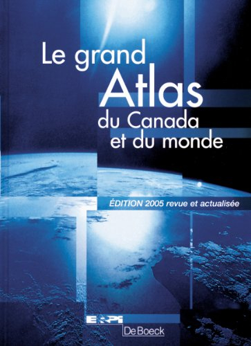 grand atlas canada et monde édition (2005)