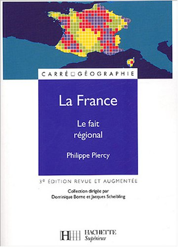 La France : le fait régional