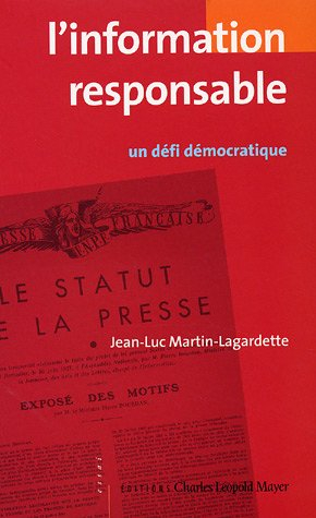 L'information responsable : un défi démocratique