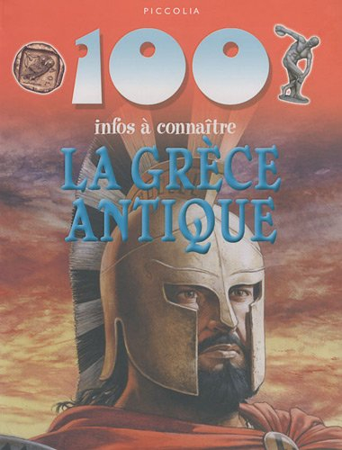 La Grèce antique : 100 infos à connaître