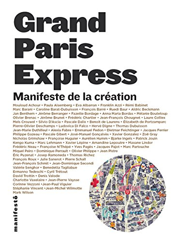 Grand Paris Express : manifeste de la création