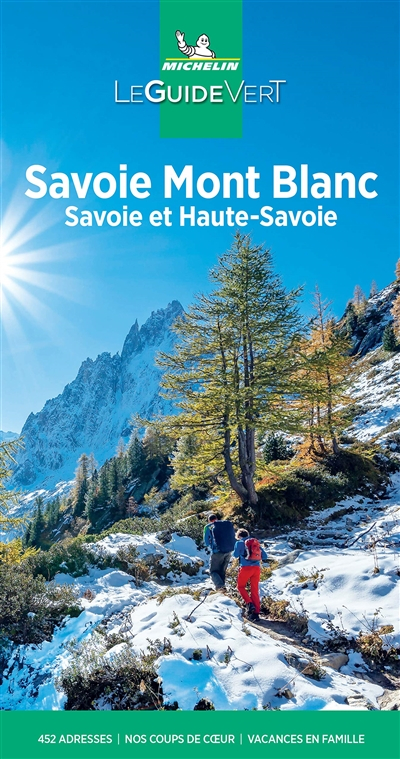 Savoie Mont Blanc : Savoie et Haute-Savoie