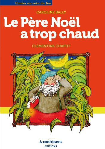 Le Père Noël a trop chaud