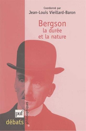 Bergson, la durée et la nature