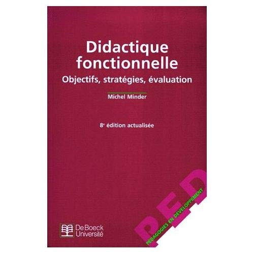 Didactique fonctionnelle : objectifs, stratégies, évaluation : le cognitivisme opérant
