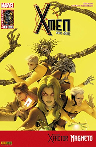 X-Men  Hs V3 03 : Axis - Facteur - X  & Magneto 2/2