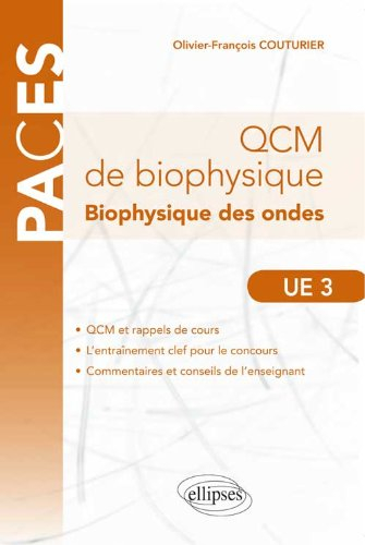 QCM de biophysique UE3 : biophysique des ondes