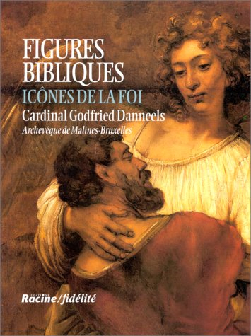 Figures bibliques : icônes de la foi