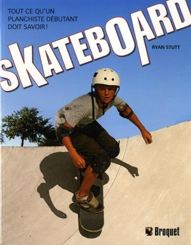 Skateboard - ryan stutt, véronique bureau