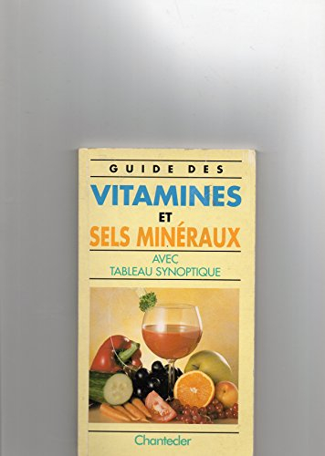 guide des vitamins et sels mineraux