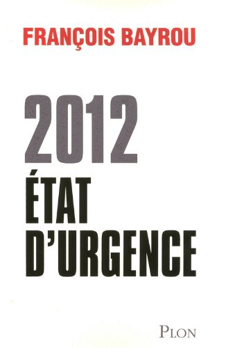 2012, état d'urgence