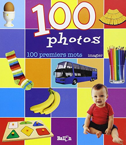 100 photos, 100 premiers mots : imagier