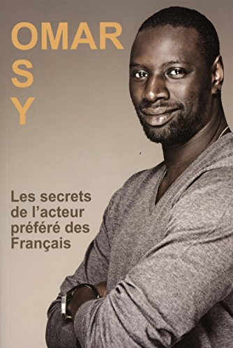 Omar Sy : les secrets de l'acteur préféré des Français