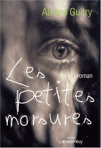 Les petites morsures