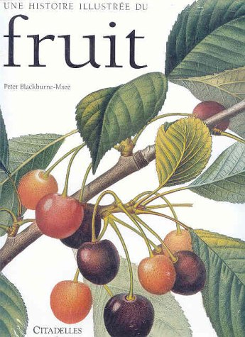 Fruit : une histoire illustrée