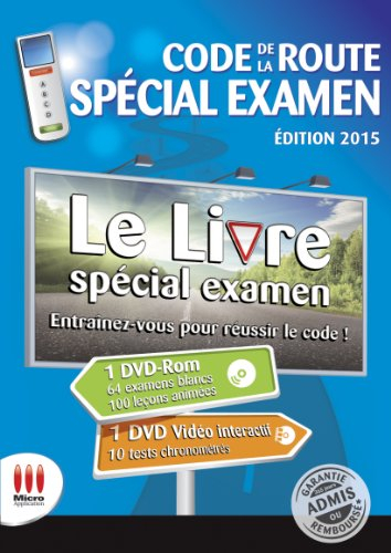 Code de la route spécial examen : le livre spécial examen : entraînez-vous pour réussir le code !