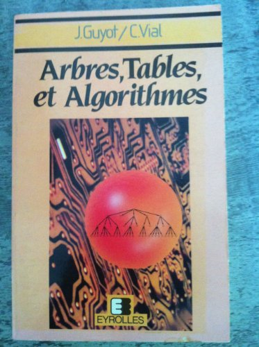 Arbres, tables et algorithmes