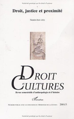 Droit et cultures, hors série, n° 3 (2001). Droit, justice et proximité