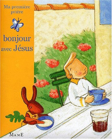 Bonjour avec Jésus