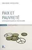 Paix et pauvreté : un développement équitable pour réduire les conflits