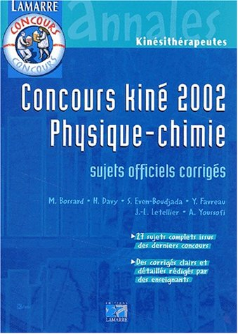 Physique chimie : concours kiné 2002