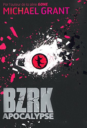 Bzrk. Vol. 3. Bzrk apocalypse