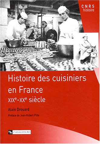 Histoire des cuisiniers en France : XIXe-XXe siècle