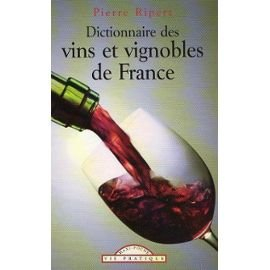 dictionnaire des vins et vignobles de france