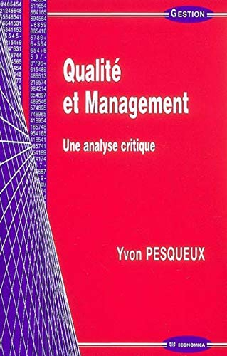 Qualité et management : une analyse critique