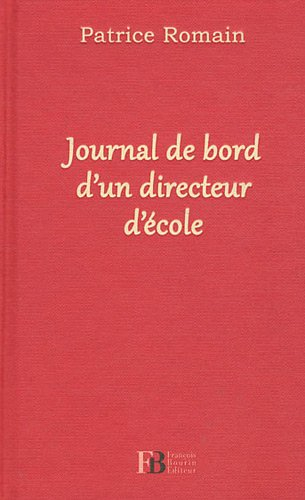 Journal de bord d'un directeur d'école