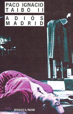 Adios Madrid