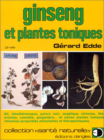 Ginseng et plantes toniques