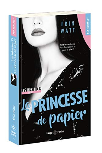 Les héritiers. Vol. 1. La princesse de papier