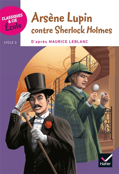Arsène Lupin contre Sherlock Holmes : cycle 3