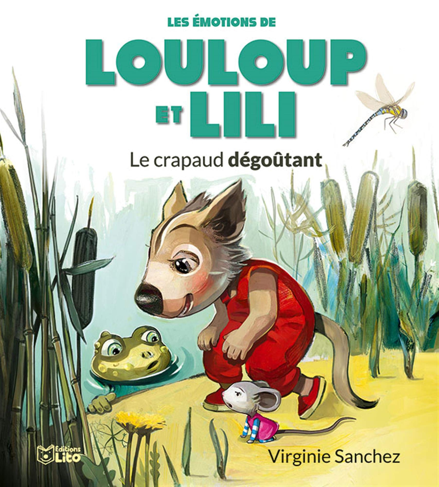 Les émotions de Louloup et Lili. Le crapaud dégoûtant