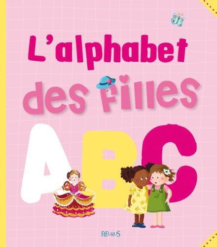 L'alphabet des filles - Marianne Barcilon