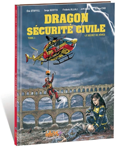 Dragon Sécurité Civile T1