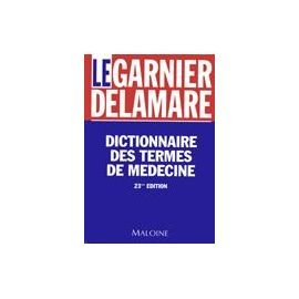dictionnaire des termes de medecine. 23ème édition