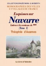 navarre (esquisses sur). notes et pieces justificatives
