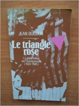 Le Triangle rose : la déportation des homosexuels (1933-1945)