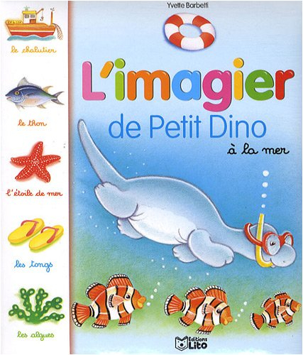 L'imagier de Petit Dino à la mer