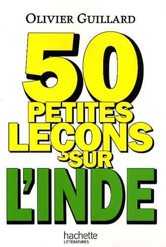 50 petites leçons sur l'Inde