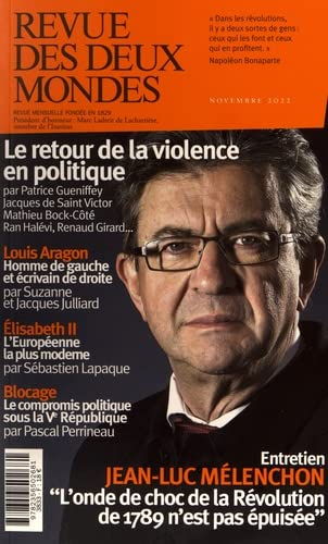 Revue des deux mondes, n° 11 (2022). Le retour de la violence en politique