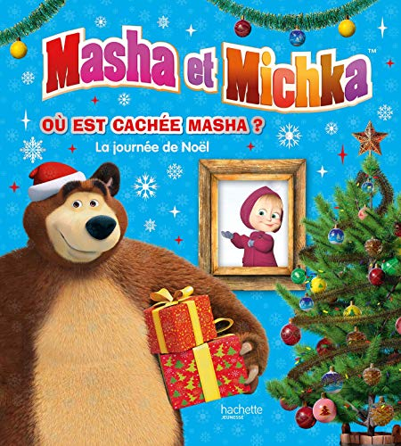 Masha et Michka. Où est cachée Masha ? : la journée de Noël