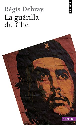 La guérilla du Che