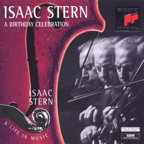 isaac stern - a birthday célébration